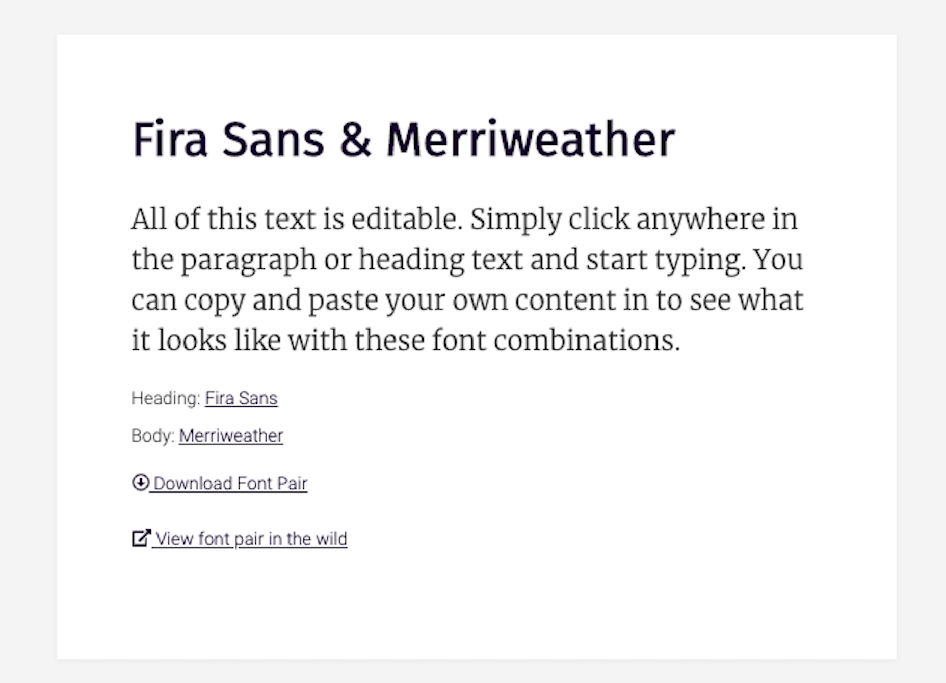 FontPair shows what the combination of Fira Sans and Merriweather look like